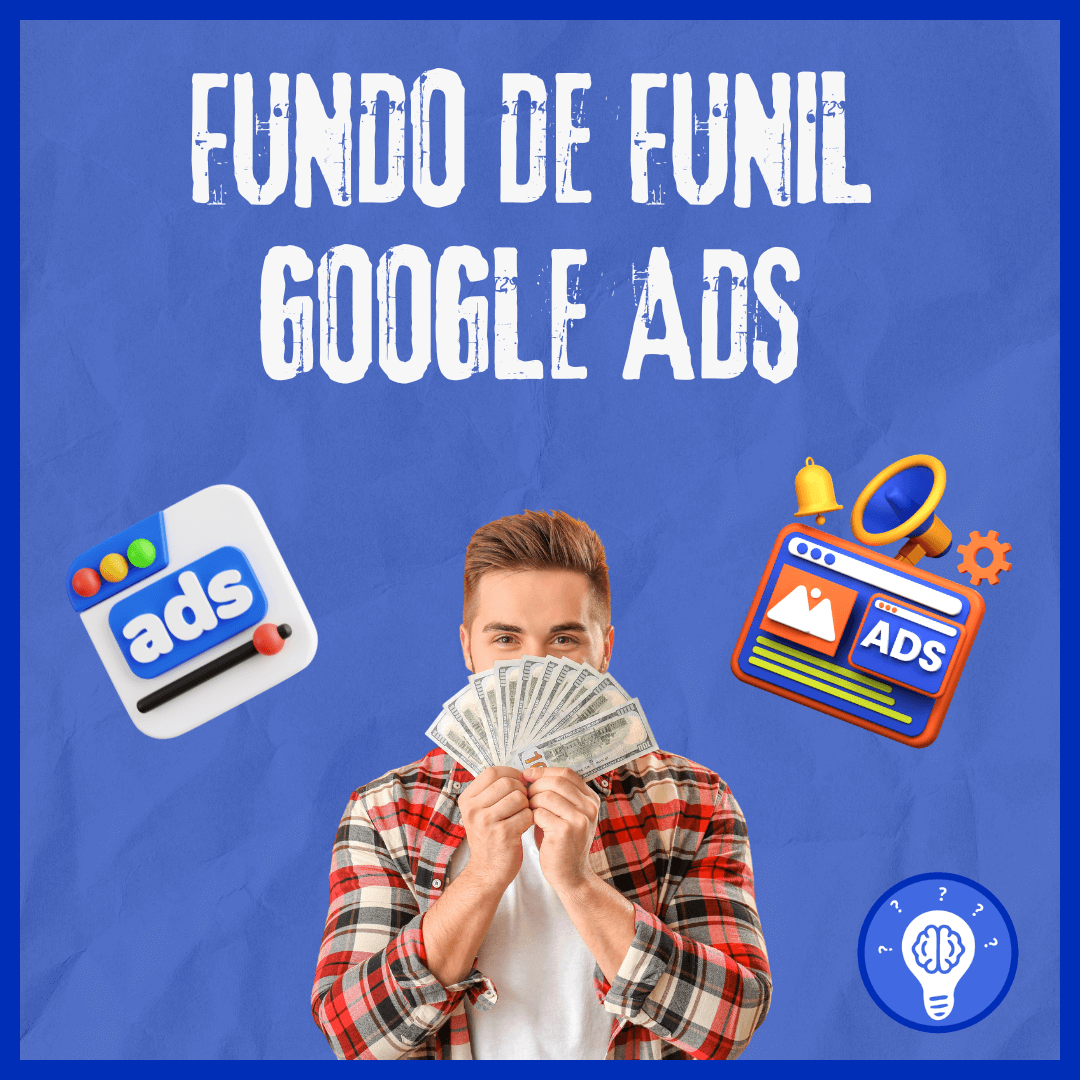 fundo de funil google ads