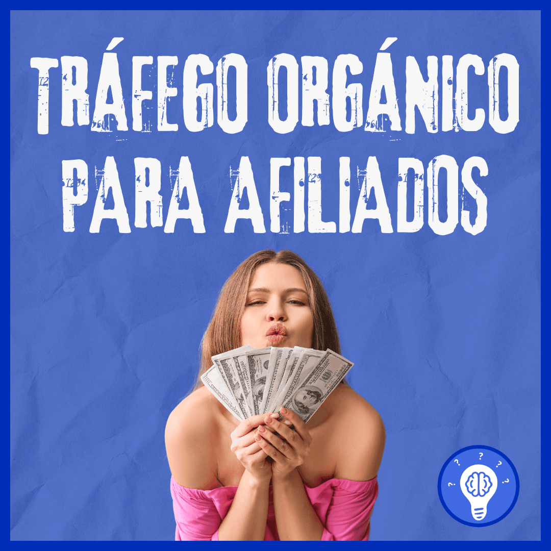 tráfego orgânico para afiliados