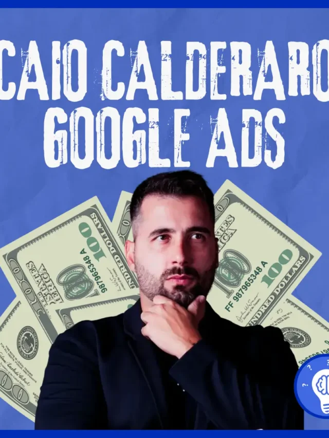 Caio Calderaro Google Ads